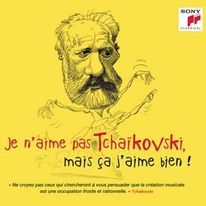 Album Various: Je N'aime Pas Tchaikovski, Mai