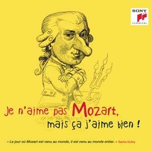 Album Various: Je N'aime Pas Mozart, Mais ça