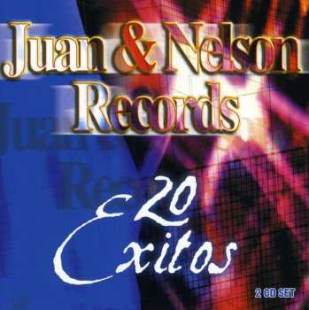 Album Various: Juan & Nelson-20 Exitos