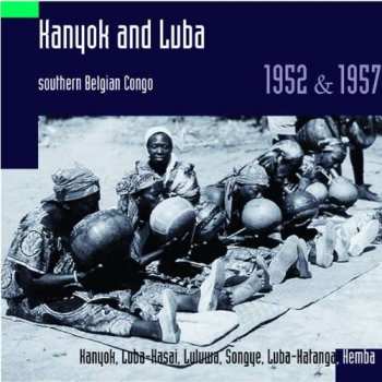 Album Various: Kanyok And Luba  6308278