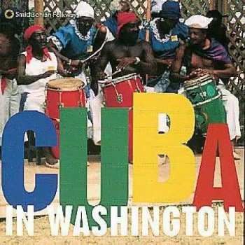 Album Various: Kuba - Cuba In Washington