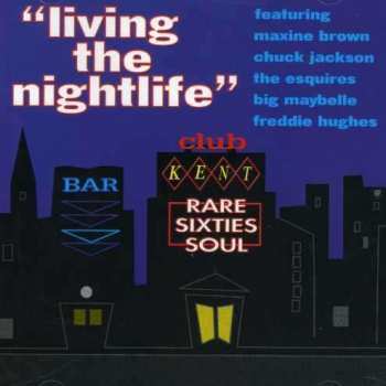 Album Various: Living The Nightlife
