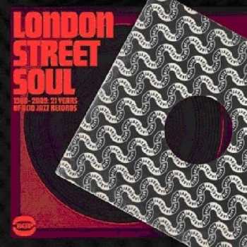 Album Various: London Street Soul-21 Y