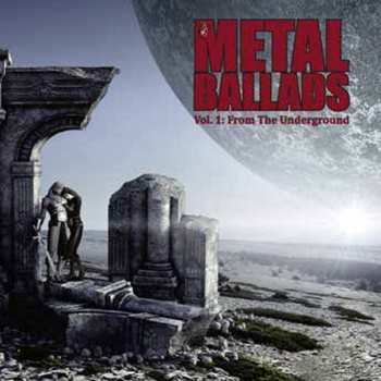 Album V/a: Metal Ballads-vol.1: From The Underground
