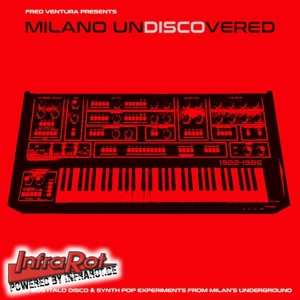 LP Various: Milano Undiscovered [Early 80s Italo Disco & Synth Pop Experiments From Milan's Underground] 430446