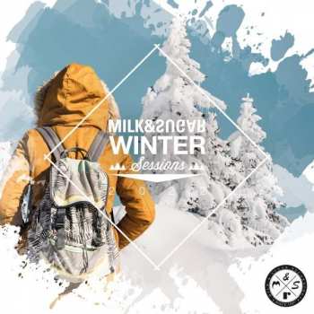 Album Milk & Sugar: Winter Sessions 2022