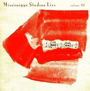 Album Various: Mississippi Studio:live 3