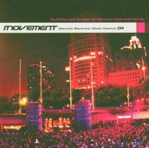 2CD Various: Movement - Detroit's Electronic Music Festival 04 488362