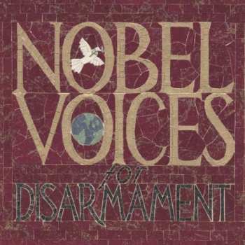 Album Various: Nobel Voices For Disarmament: