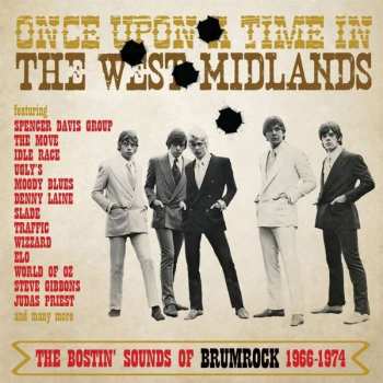 3CD Various: Once Upon A Time In The West Midlands: The Bostin’ Sounds Of Brumrock 1966-1974 426979