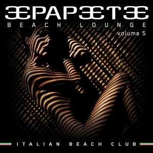 Album Various: Papeete Beach Lounge Vol.5