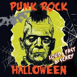 Album Various: Punk Rock Halloween - Loud, Fast & Scary