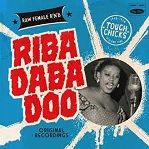 Album Various: Riba Daba Doo Tough Chicks Vol 1