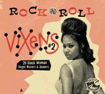 CD Various: Rock And Roll Vixens #2 (25 Black Woman  Singer, Movers & Shakers) 427366