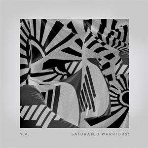 Album Various: Saturated Warriors!