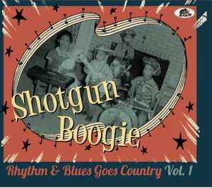 Album Various: Shotgun Boogie