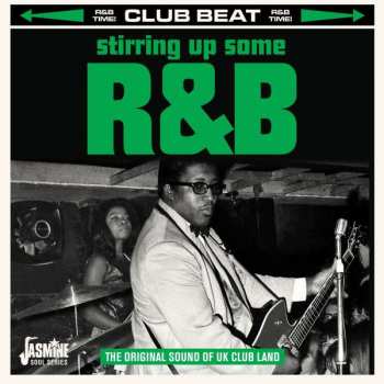 Various: Stirring Up Some R&b: Original Sound Of Uk Club Land