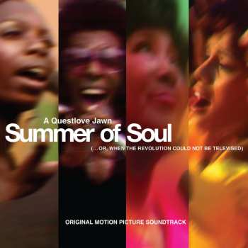 Album Various: Summer Of Soul (...Or, When The Revolution Could Not Be Televised) (Original Motion Picture Soundtrack)