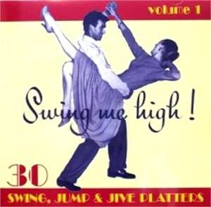 Album Various: Swing Me High! 1