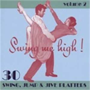 Album Various: Swing Me High! 2