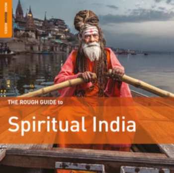 CD Various: The Rough Guide To Spiritual India 419040
