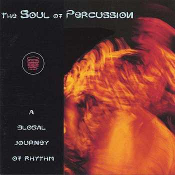 Album Various: The Soul Of Percussion