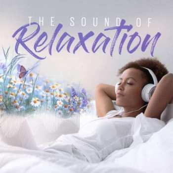 Various: The Sound Of Relaxation