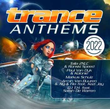 Various: Trance Anthems 2022