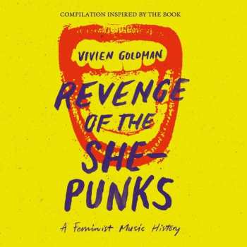 2LP Various: Revenge Of The She-Punks - A Feminist Music History 420609
