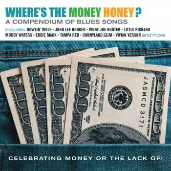 Album V/a: Where's The Money Honey?