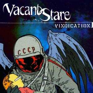 Album Vacant Stare: Vindication