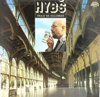 Album Václav Hybš: Hybš Hraje Na Kolonádě
