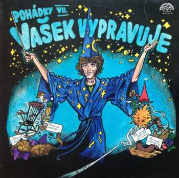 Album Václav Neckář: Pohádky VII - Vašek Vypravuje Pohádky Františka Nepila