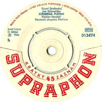 SP Václav Neckář: Ša-La-La-La-Li / Stříbrná Flétna