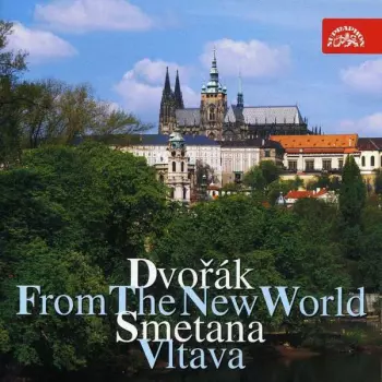 Václav Neumann: Dvorák - Smetana - From The New World - Vltava