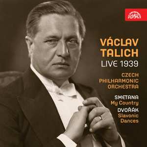 2CD Václav Talich: Live 1939 - My Country, Slovanské Tance 20676