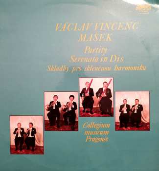 Album Václav Vincenc Mašek: Partity / Serenata In Dis / Skladby Pro Skleněnou Harmoniku