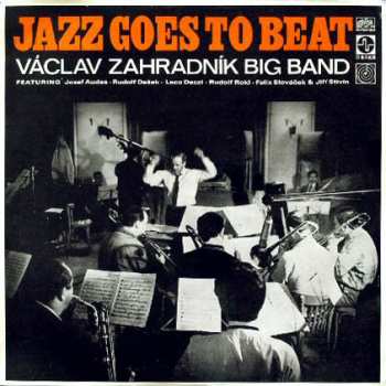 LP Václav Zahradník Big Band: Jazz Goes To Beat 523023
