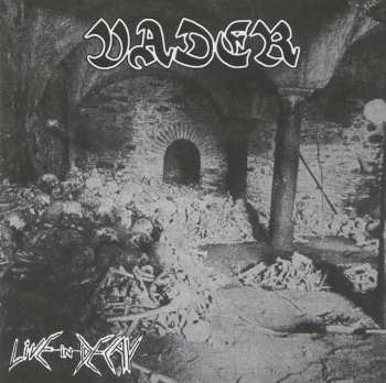 Vader: Live In Decay