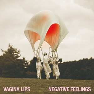 LP The Vagina Lips: Negative Feelings CLR 409633