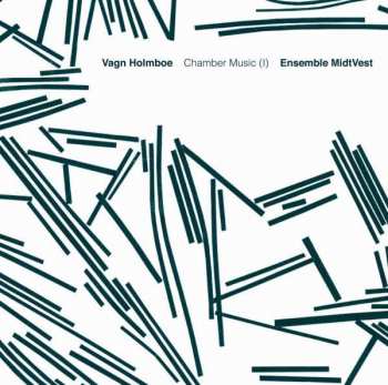 Album Vagn Holmboe: Chamber Music (I)