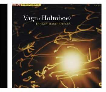 Album Vagn Holmboe: The Key Masterpieces