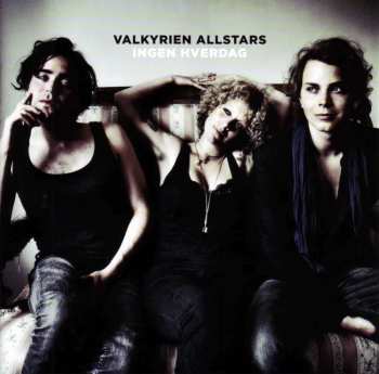 Album Vakyrien Allstars: Ingen Hverdag