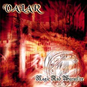 Album Valar: Magic And Wyrmfire