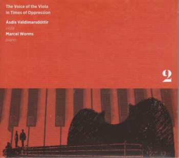 Album Valdimarsdottir/worms: Asdis Valdimarsdottir - The Voice Of The Viola In Times Of Opression