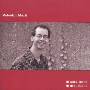 Album Valentin Marti: Valentin Marti
