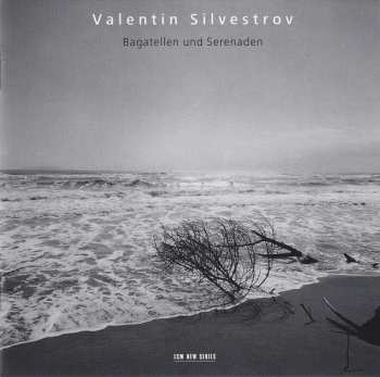 CD Valentin Silvestrov: Bagatellen Und Serenaden 318437