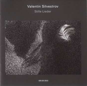2CD Valentin Silvestrov: Stille Lieder 474214