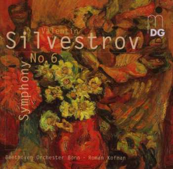 Album Valentin Silvestrov: Symphony No. 6