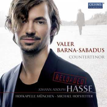 Album Valer Barna-Sabadus: Johann Adolph Hasse Reloaded